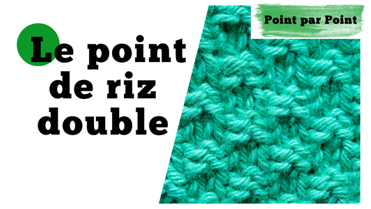 Point par Point - Point de riz double (Tricot a plat et circulaire)